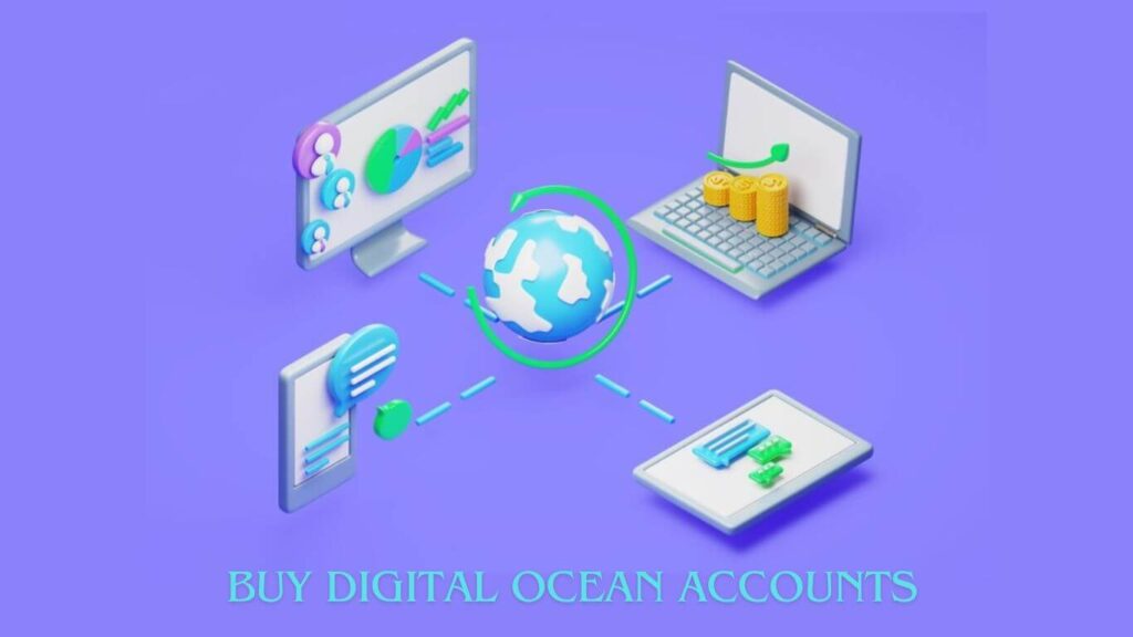 Digital Ocean accounts for sale